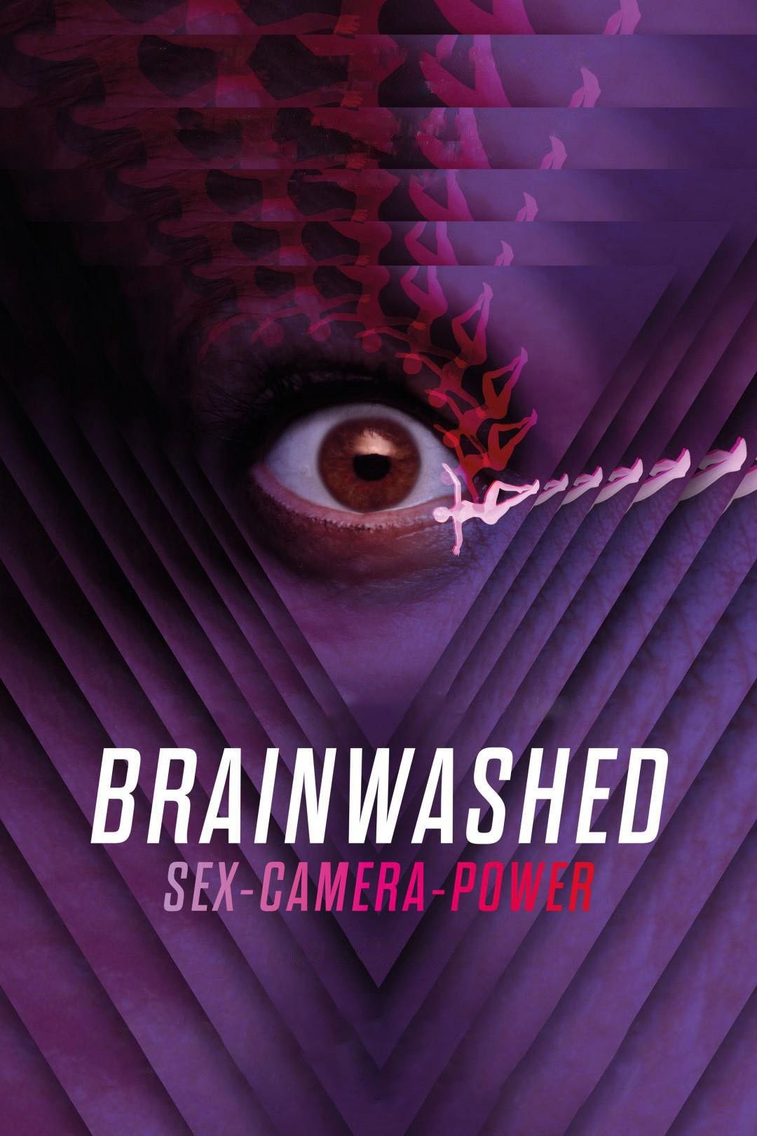 Постер Brainwashed: Sex-Camera-Power